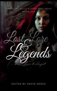Lost Lore and Legends HC Lost Lore and Legends HC