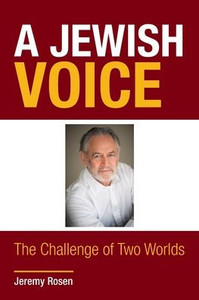 A Jewish Voice: The Challenge of Two Worlds A Jewish Voice: The Challenge of Two Worlds