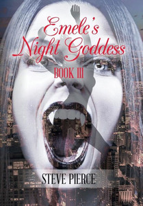 Emele'S Night Goddess: Book Iii Emele'S Night Goddess: Book Iii