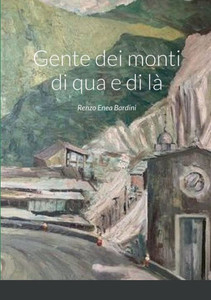 Gente dei monti di qua e di là Gente dei monti di qua e di là