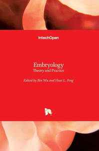 Embryology: Theory and Practice