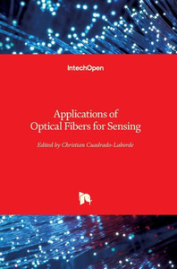 Applications of Optical Fibers for Sensing