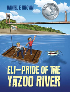 ELI - Pride of the Yazoo River ELI - Pride of the Yazoo River