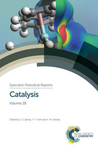 Catalysis: Volume 28 (Specialist Periodical Reports, Volume 28)