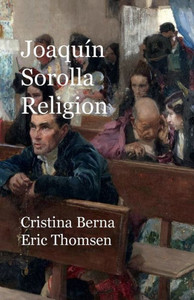 Joaquín Sorolla Religion
