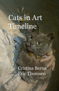 Cats in Art Timeline Cats in Art Timeline
