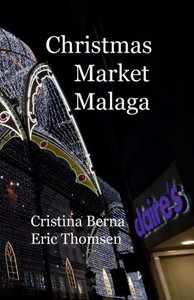 Christmas Market Malaga Christmas Market Malaga