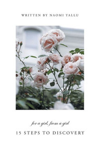 For a Girl, from a Girl: 15 Steps to Discovery
