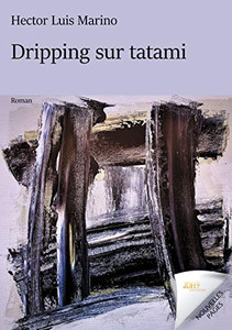 Dripping sur tatami (French Edition)
