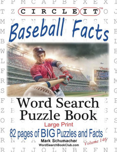 Circle It, Baseball Facts, Word Search, Puzzle Book Circle It, Baseball Facts, Word Search, Puzzle Book