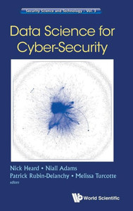 Data Science for Cyber-Security (Security Science and Technology) Data Science for Cyber-Security (Security Science and Technology)