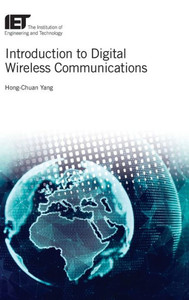 Introduction to Digital Wireless Communications (Telecommunications) Introduction to Digital Wireless Communications (Telecommunications)