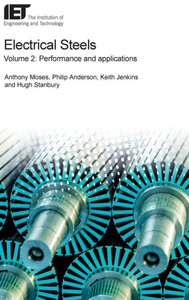 Electrical Steels: Performance and applications (Energy Engineering)