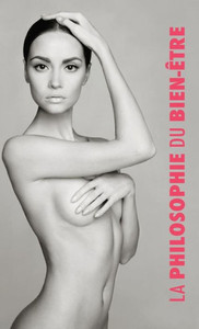 La Philosophie du Bien-Être: pour Elle (French Edition)