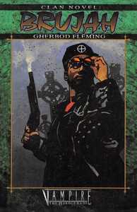 Clan Novel Brujah: Book 11 of the Clan Novel Saga Clan Novel Brujah: Book 11 of the Clan Novel Saga
