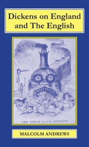 Dickens on England and The English Dickens on England and The English