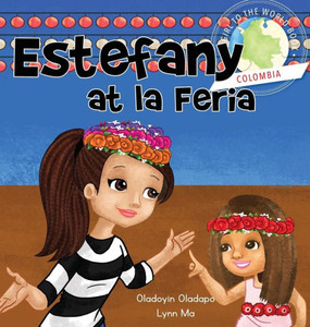 Girl to the World: Estefany at la Feria (3) Girl to the World: Estefany at la Feria (3)