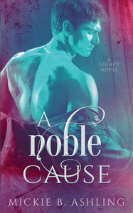 A Noble Cause (Legacy) A Noble Cause (Legacy)
