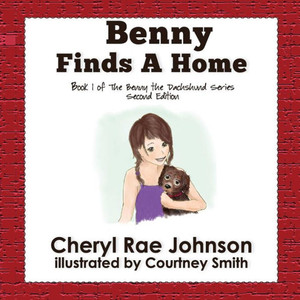 Benny Finds a Home (1) (Benny the Dachshund)