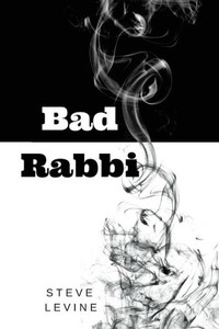 Bad Rabbi Bad Rabbi