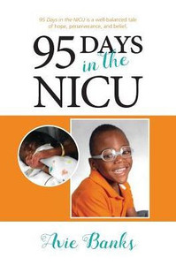 95 Days in the NICU 95 Days in the NICU