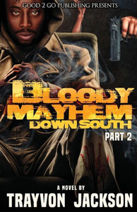 Bloody Mayhem Down South 2 (2) Bloody Mayhem Down South 2 (2)