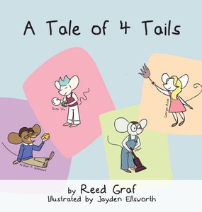 A Tale of 4 Tails A Tale of 4 Tails