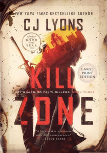 Kill Zone: Large Print Edition (3) (Lucy Guardino FBI Thrillers)