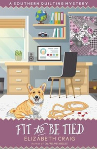 Fit To Be Tied (Southern Quilting Mystery) Fit To Be Tied (Southern Quilting Mystery)