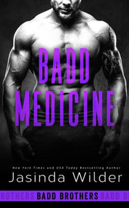 Badd Medicine (The Badd Brothers)