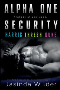 Alpha One Security : Harris, Thresh, Duke Alpha One Security : Harris, Thresh, Duke