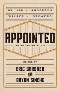 Appointed: An American Novel (Regenerations) Appointed: An American Novel (Regenerations)