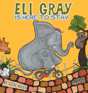 Eli Gray Is Here To Stay: CHILDREN BEDTIME STORY PICTURE BOOK Eli Gray Is Here To Stay: CHILDREN BEDTIME STORY PICTURE BOOK
