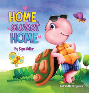 Home Sweet Home: Teach Your Kids About the Importance of Home (My Home is my castle) Home Sweet Home: Teach Your Kids About the Importance of Home (My Home is my castle)
