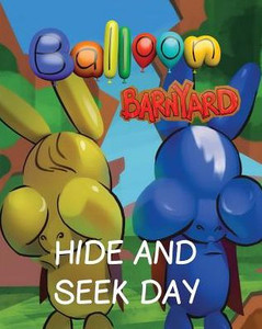 Balloon Barnyard Hide and Seek Day