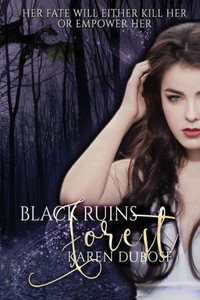 Black Ruins Forest (The Elder Series) Black Ruins Forest (The Elder Series)