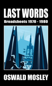 Last Words: Broadsheets 1970-1980 Last Words: Broadsheets 1970-1980