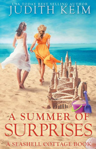A Summer of Surprises : A Seashell Cottage book A Summer of Surprises : A Seashell Cottage book