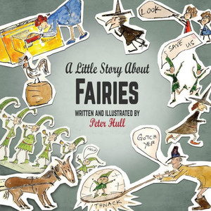 A Little Story About Fairies A Little Story About Fairies