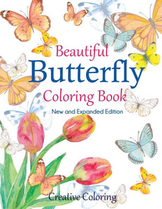 Beautiful Butterfly Coloring Book: New and Expanded Edition