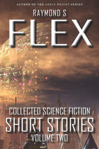 Collected Science Fiction Short Stories: Volume Two Collected Science Fiction Short Stories: Volume Two