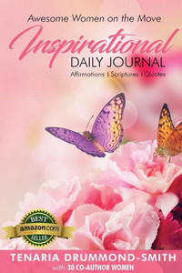 Awesome Women On The Move: Inspirational Daily Journal Awesome Women On The Move: Inspirational Daily Journal