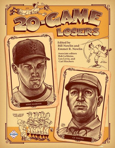20-Game Losers (Baseball Lives) 20-Game Losers (Baseball Lives)