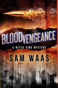 Blood Vengeance (A Mitch King Mystery)