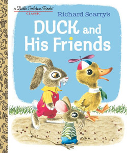 Duck and His Friends (Little Golden Book) Duck and His Friends (Little Golden Book)