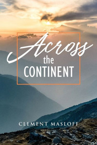 Across the Continent Across the Continent