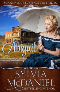 Abigail (Scandalous Suffragettes) Abigail (Scandalous Suffragettes)
