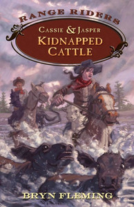 Cassie and Jasper: Kidnapped Cattle (Range Riders)