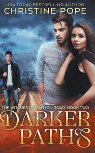 Darker Paths (The Witches of Canyon Road)