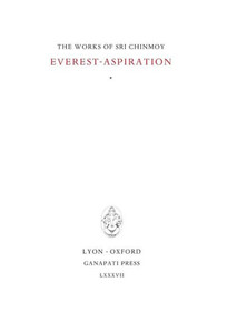 Everest-Aspiration (1) (Works of Sri Chinmoy (Pocket Ed.))